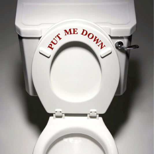 Put Me Down Toilet Seat Decal - view 2