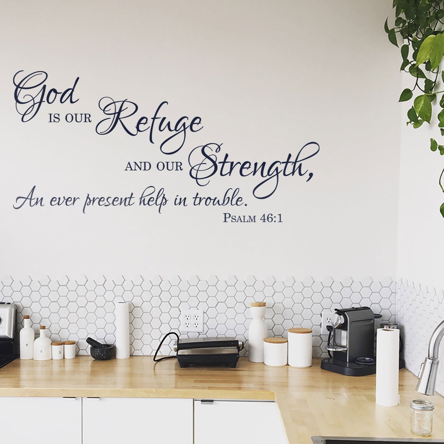 God Is Our Refuge Wall Decal - Psalm 46:1