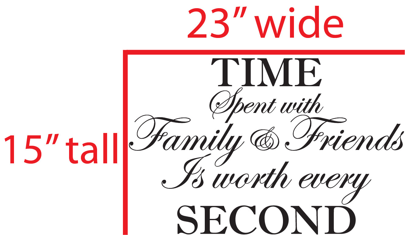 Time Spent With Family & Friends Wall Quote Sticker