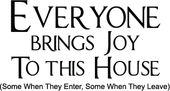 Everyone Brings Joy to This House Wall Quote Decal - view 3