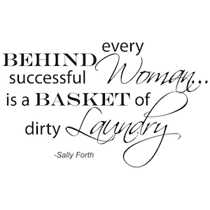 Laundry Room Wall Quote Decal
