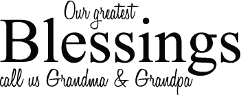 Our Greatest Blessings Call Us Grandma and Grandpa Wall Quote Decal - view 2