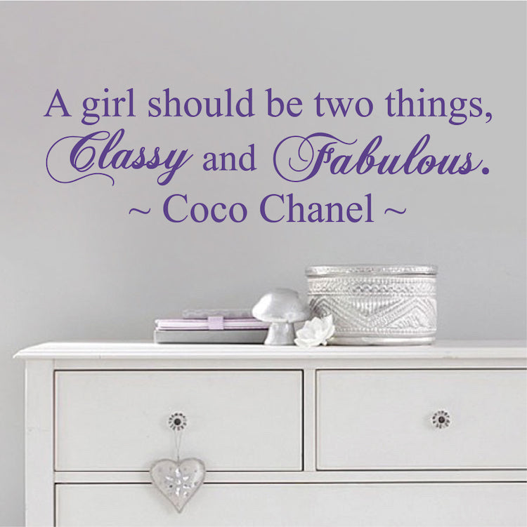 Classy and Fabulous Wall Quote Decal