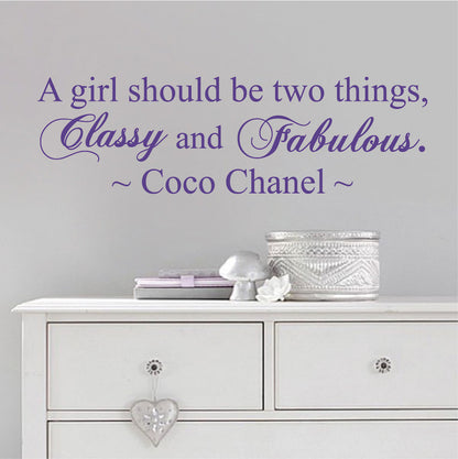 Classy and Fabulous Wall Quote Decal