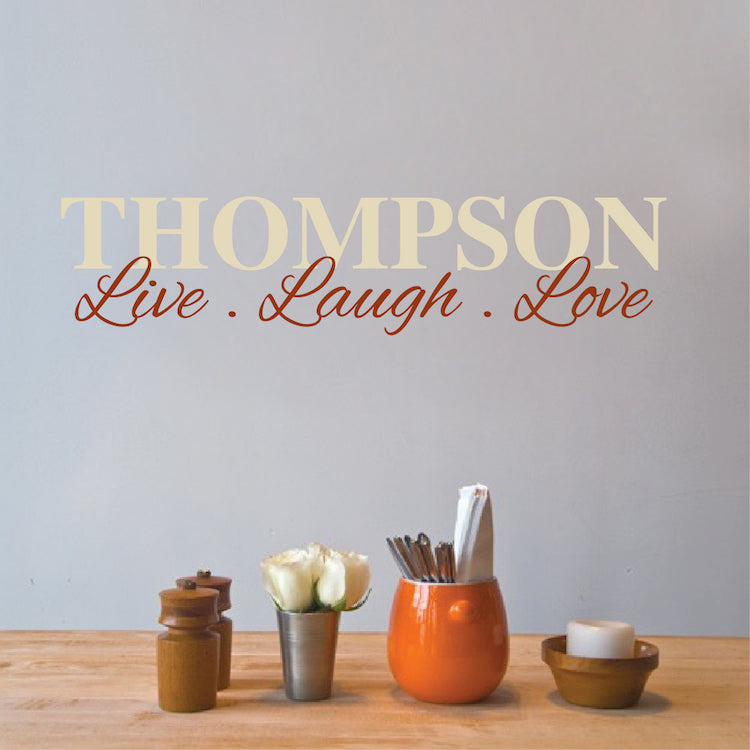 Custom Live Laugh Love Name Wall Decal