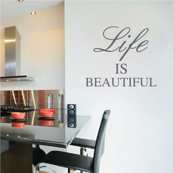 Life Is Beautiful Wall Quote Decal - view 2