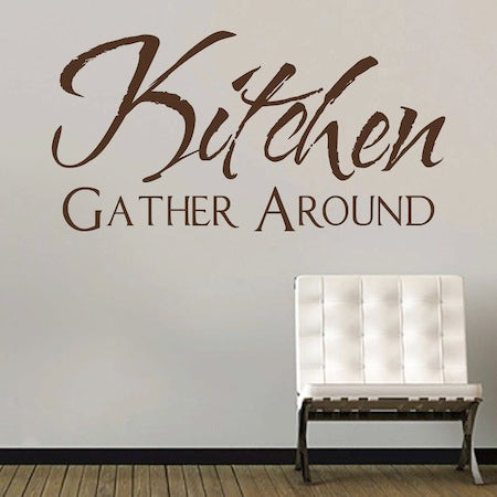 Gather Around Kitchen Wall Quote Decal - view 2