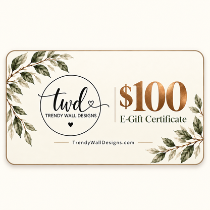 Trendy Wall Designs $100 e-gift certificate