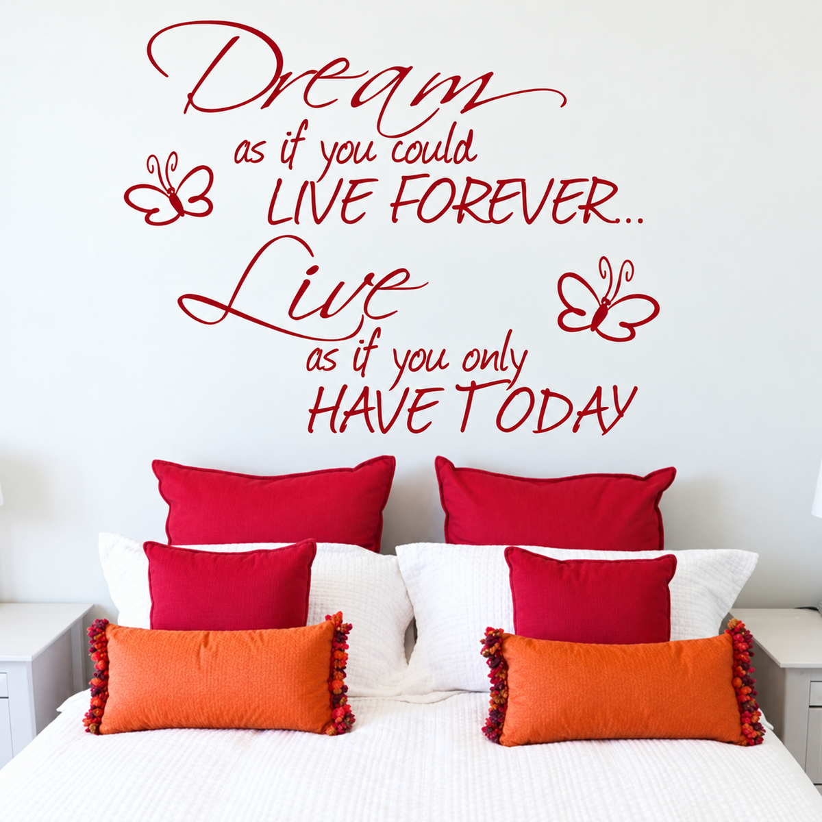 Dream and Live wall quote above a bed
