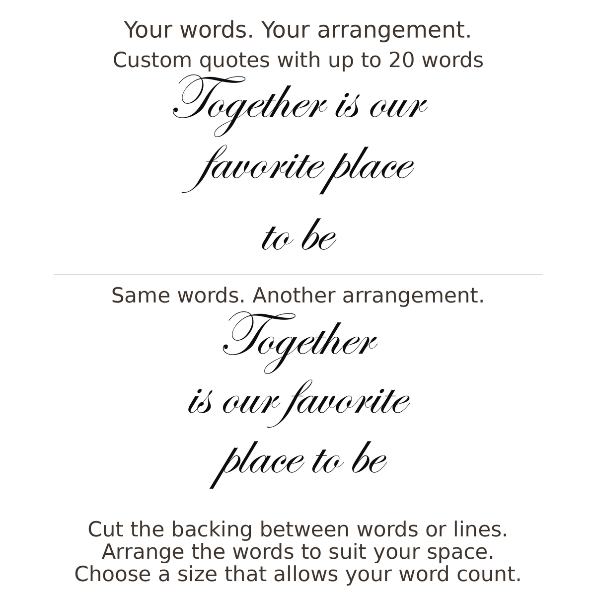 Large readable custom quote guide showing two arrangements with the same letter size