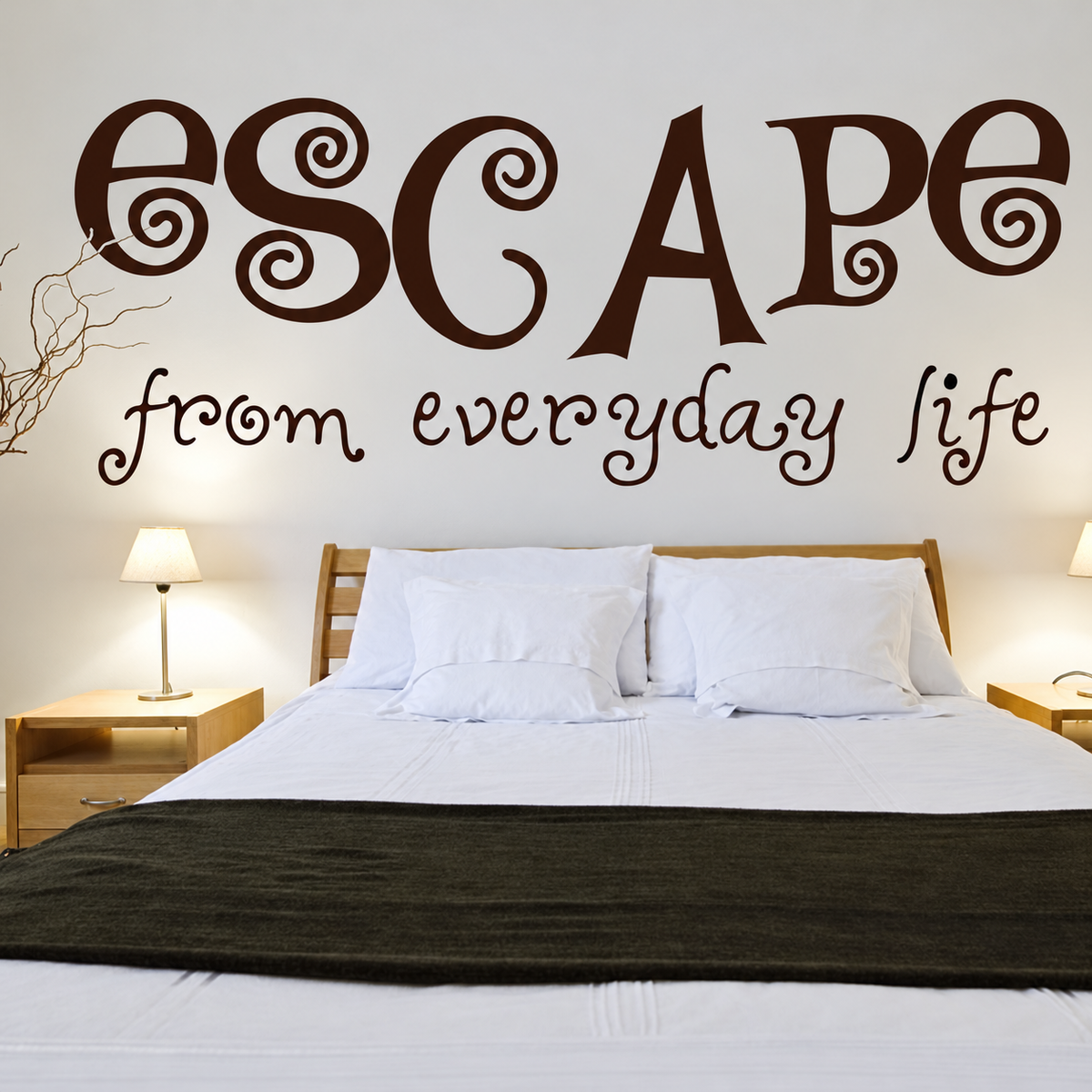 Escape from everyday life wall quote above a bed