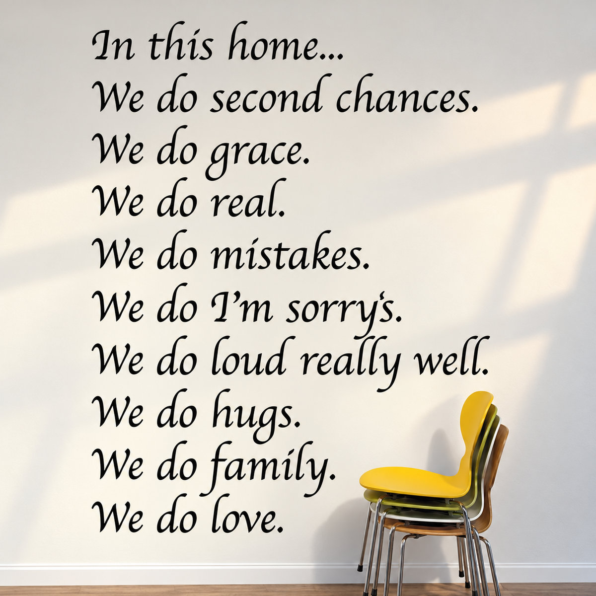 In this home wall quote decal in a bright room