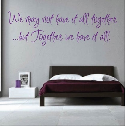 Together We Have It All Wall Quote Decal - view 2