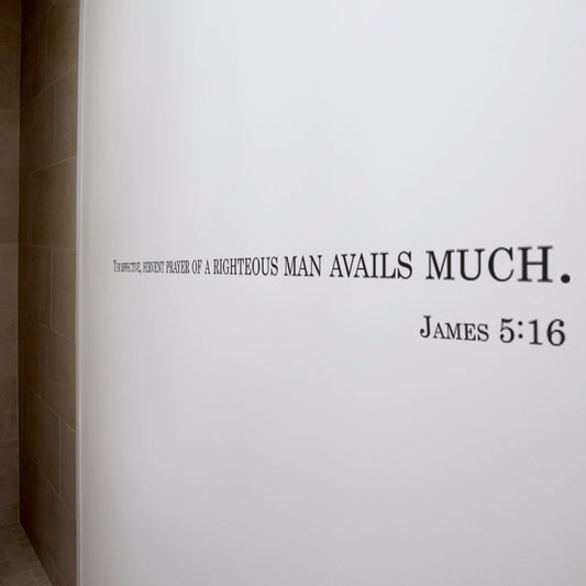 The Effective Prayer Of The Righteous Wall Decal