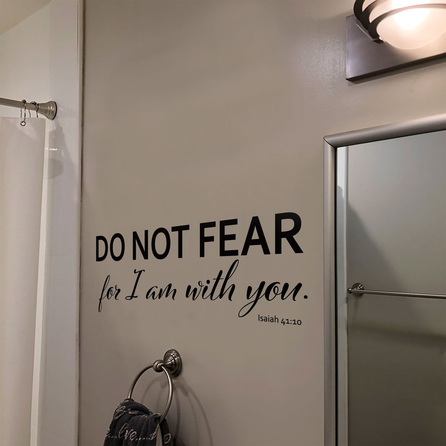 Do Not Fear For I am With You Church Decal