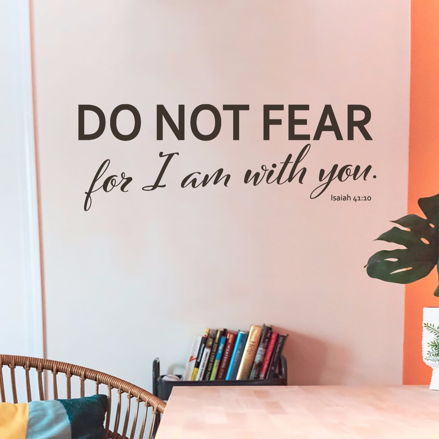 Do Not Fear For I am With You Church Decal