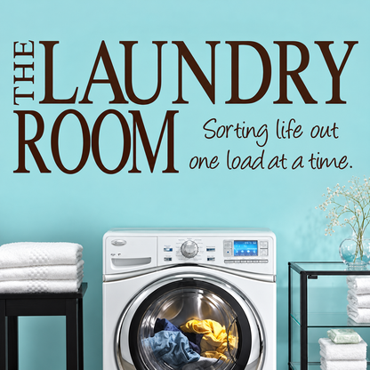 The laundry room sorting life out one load at a time wall quote