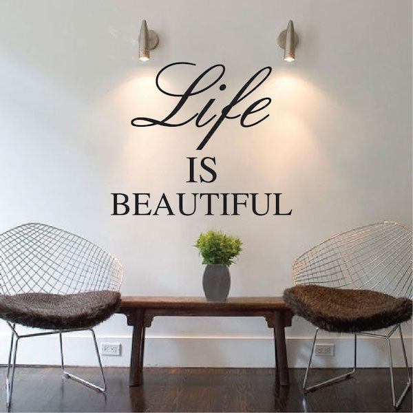 Life Is Beautiful Wall Quote Decal - view 1