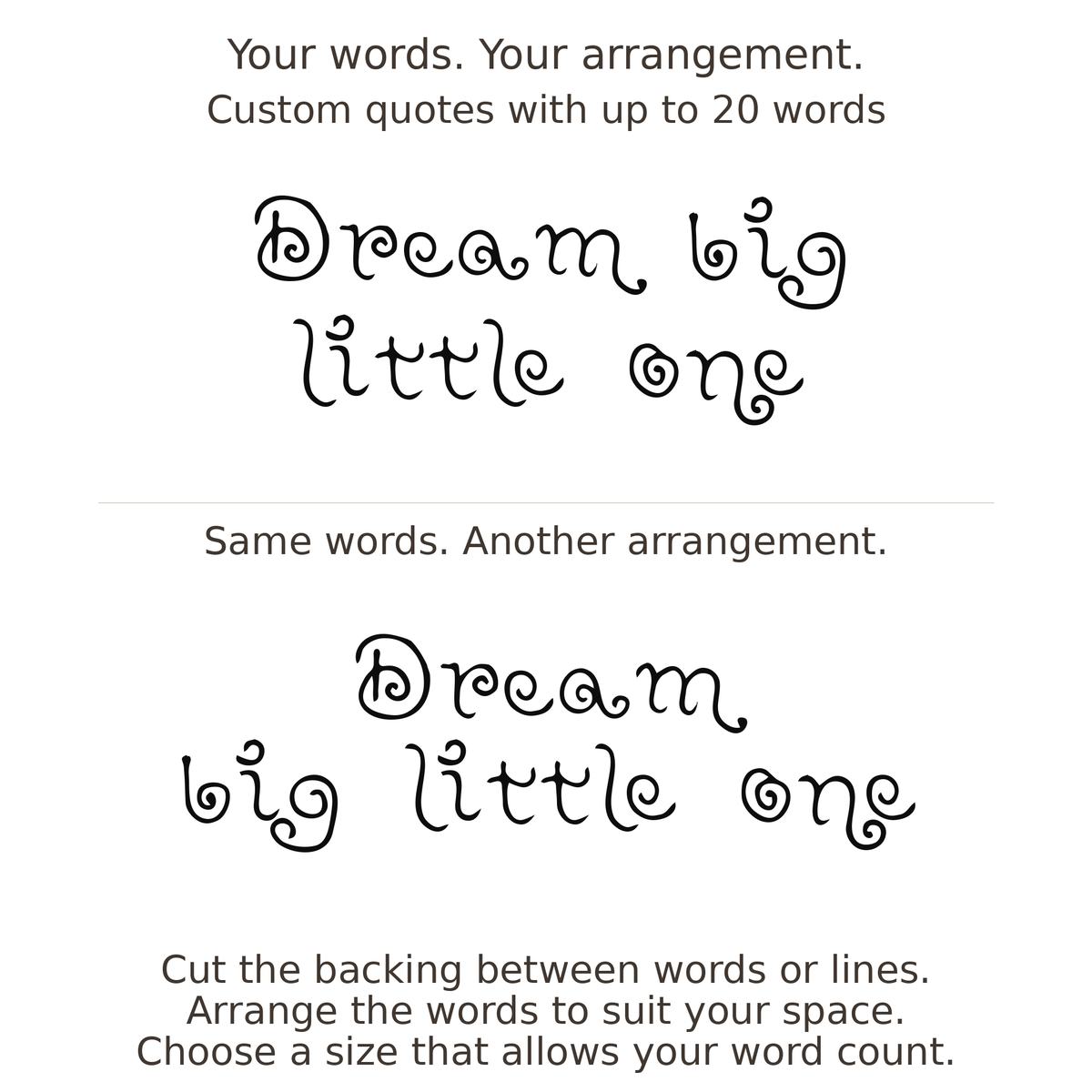 Large readable custom quote guide showing two arrangements with the same letter size