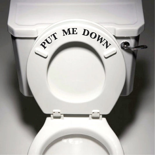 Put Me Down Toilet Seat Decal - view 1