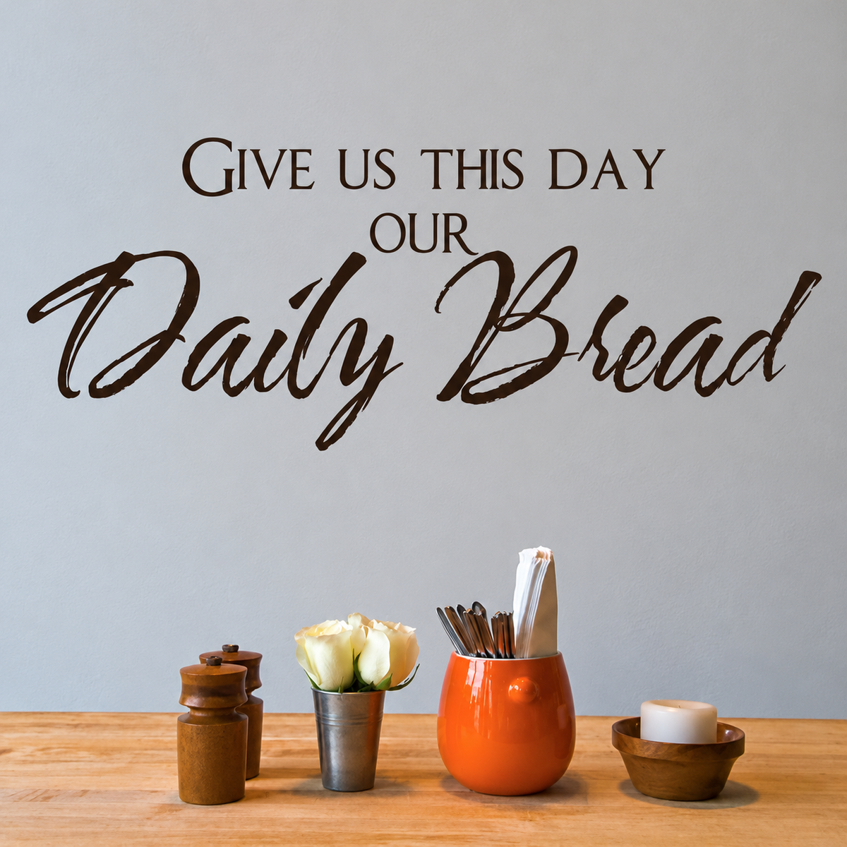 Give Us This Day Wall Quote Decal on wall