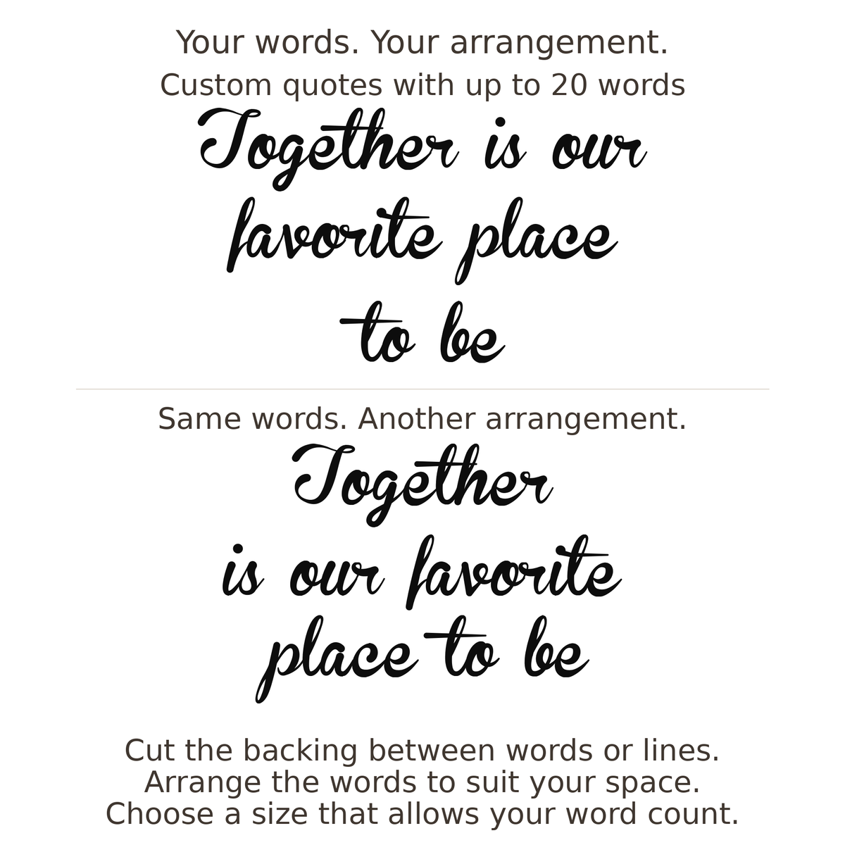 Large readable custom quote guide showing two arrangements with the same letter size