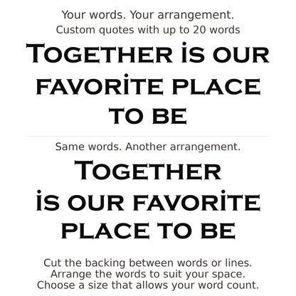 Large readable custom quote guide showing two arrangements with the same letter size