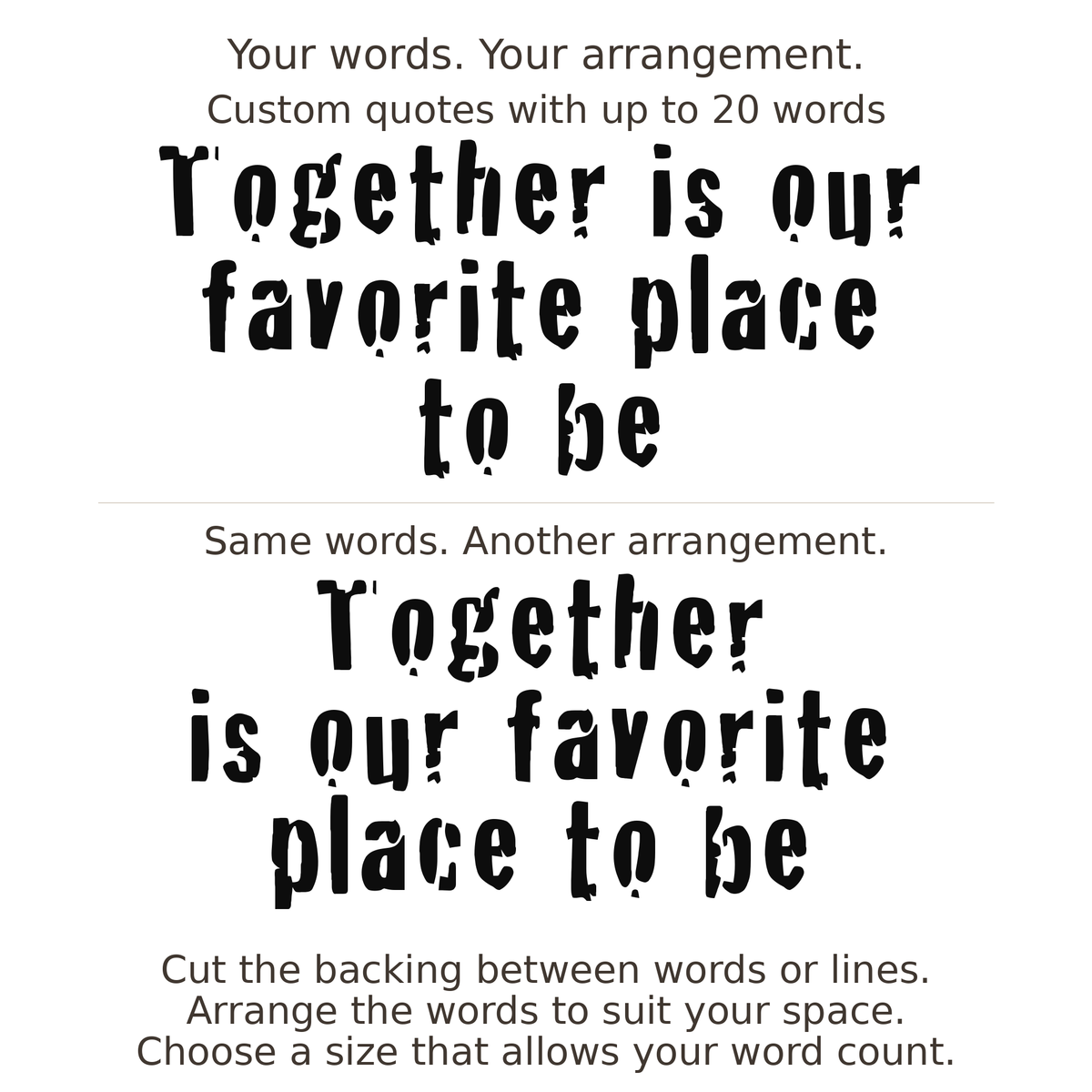 Large readable custom quote guide showing two arrangements with the same letter size