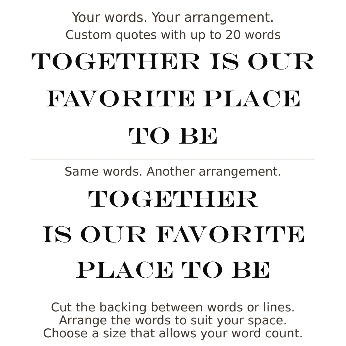 Large readable custom quote guide showing two arrangements with the same letter size