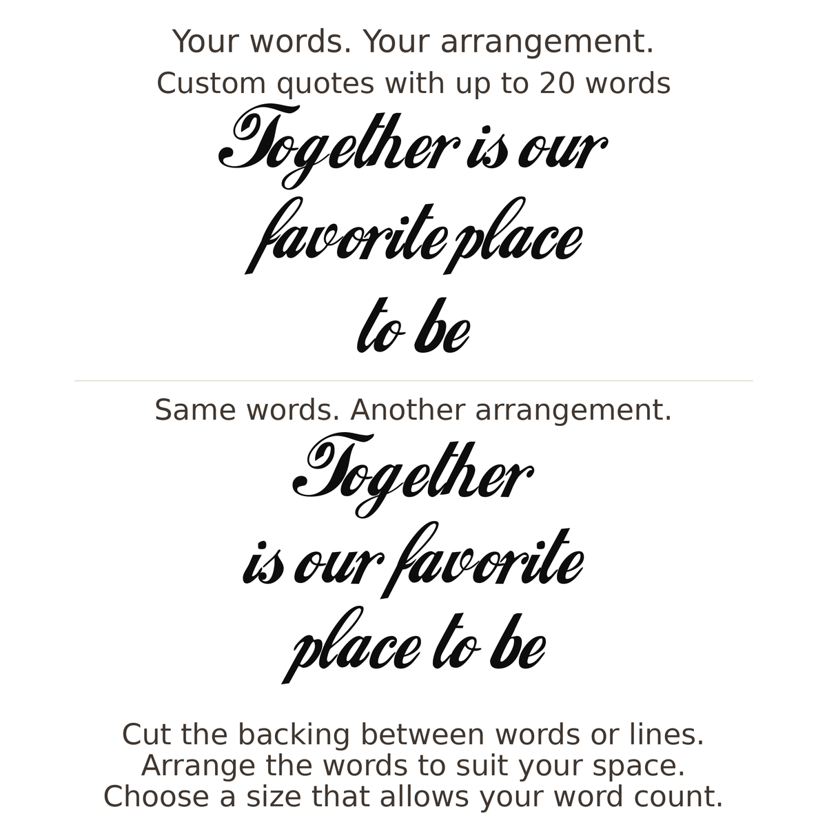 Large readable custom quote guide showing two arrangements with the same letter size