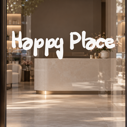 Happy Place custom lettering on glass