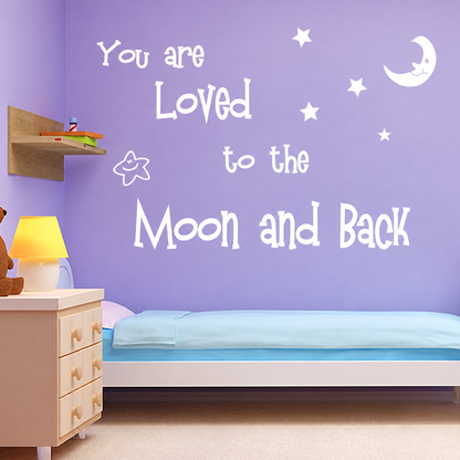 you are loved to the moon and back wall quote decal displayed on a wall