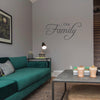 Our Family Wall Quote Decal Sticker Family Wall Lettering Living Room Family Wall Quote, q98