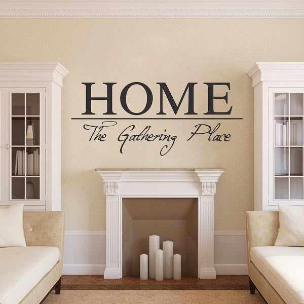 Wall Quote Family Gathering Decals