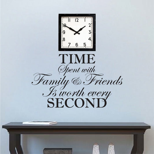Time Spent With Family & Friends Wall Quote Sticker