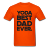 Best Dad Unisex Classic T-Shirt - orange