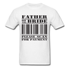 Father of the Bride Unisex Classic T-Shirt - white