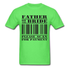 Father of the Bride Unisex Classic T-Shirt - kiwi